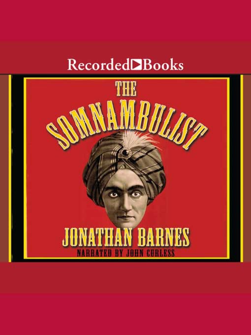 Title details for The Somnambulist by Jonathan Barnes - Available